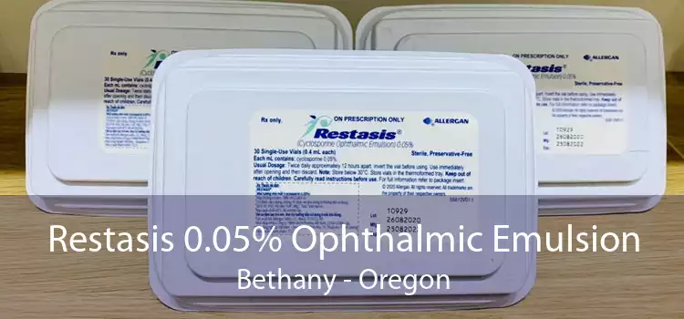 Restasis 0.05% Ophthalmic Emulsion Bethany - Oregon